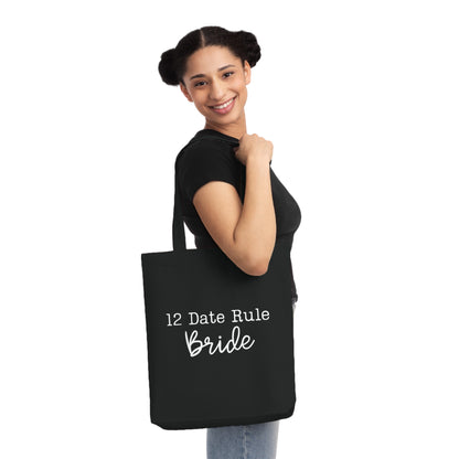 12 Date Rule Bride Tote Bag
