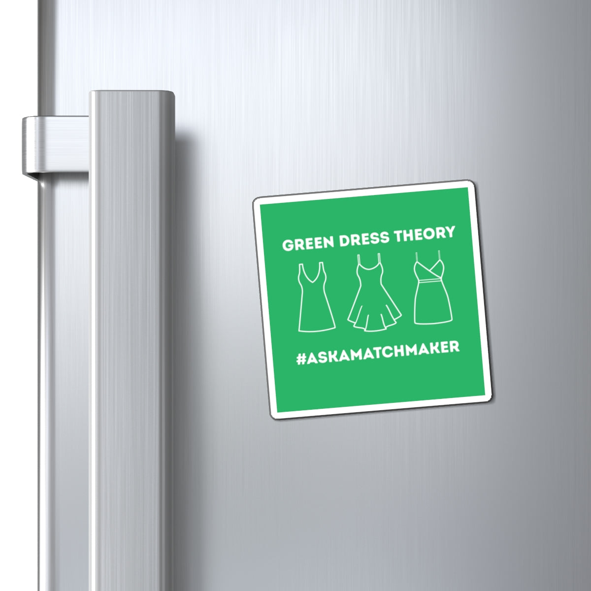 Green Dress Theory Magnet